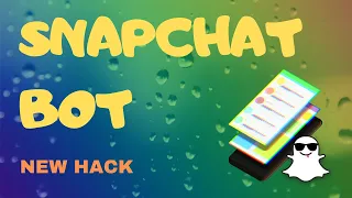 How To Automate Snapchat Work Rebuilding a Snapchat Auto-adder Hack