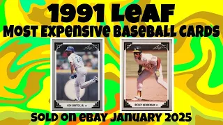 1991 Leaf Most Expensive eBay Sales Baseball Cards - January 2025