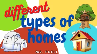Mr Puell Different Types Of Homes 