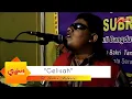 Download Lagu Gelisah  ||  H. Subro Alfarizi  ||  Video Live Show