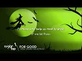 For Good - From 'Wicked' Soundtrack (Lyrics)