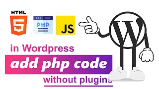 Add PHP Code in Wordpress Properly without plugins 07
