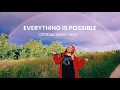 Download Lagu Everything Is Possible (Official Music Video) - Philippa Hanna
