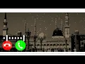 Download Lagu Islamic ringtone | Assalamu Alaika ya Rasulullah Arabic ringtone