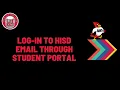 Logging Into HISD Email through the Student Portal