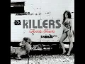 When You Were Young - The Killers