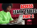 Access Lesson 2 Understanding Creating Tables in Microsoft Access Step by Step