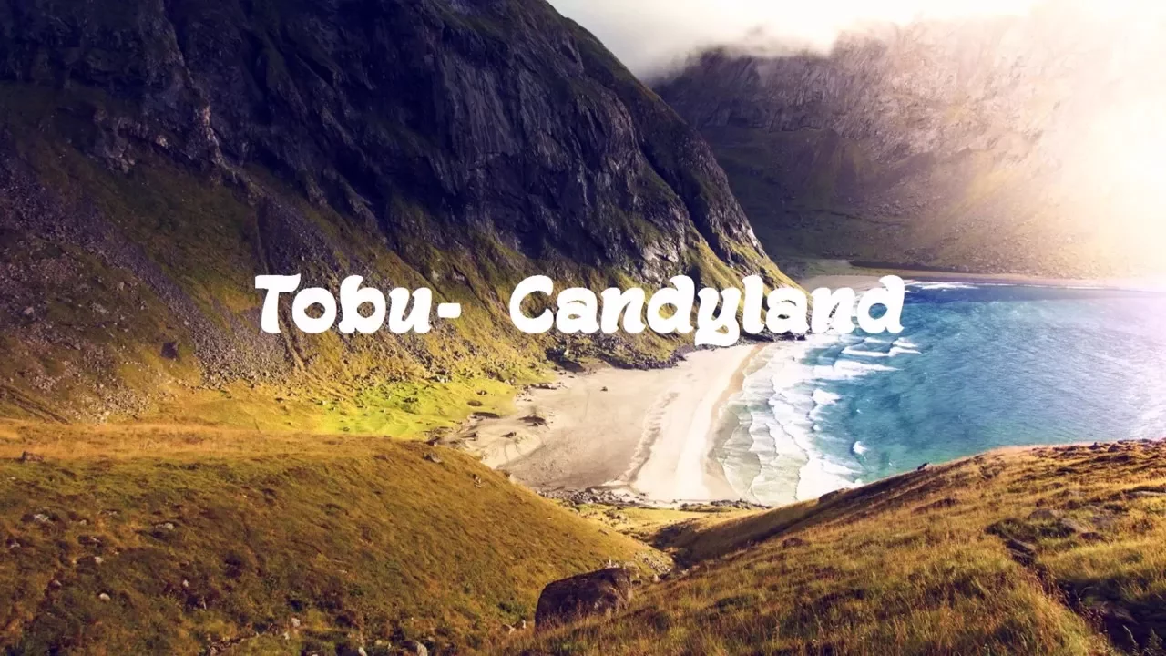 Tobu - Candyland | MM