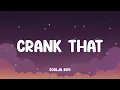Soulja Boy - Crank That (Lyric video)