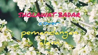 Download Lirik Sholawat Badar | Sholawat Koplo Terbaru Full Lirik Dengan Pemandangan Alam MP3