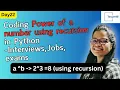 Day22 Coding Power of a number using recursion in Interviews Jobs exams Target45