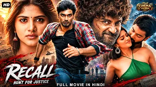 RECALL: HUNT FOR JUSTICE - Hindi Dubbed Full Movie | Atharvaa, Megha Akash | South Action Movie