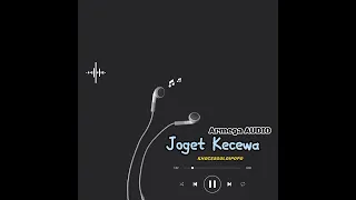 Download Joget Kecewa✅Remix(KhocesGoloipopo) MP3