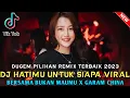 Download Lagu DUGEM TERBAIK 🎼 DJ HATIMU UNTUK SIAPA X BERSAMA BUKAN MAUMU \u0026 BELAHAN JIWA || DJ FULL BASS || 2023