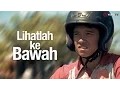 Lihatlah ke Bawah (Essay Movie) 4K