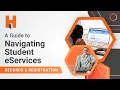 A Guide to Navigating Student eServices