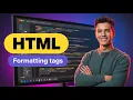 HTML Formatting Tags Explained Beginner to Advanced HTML Tutorial