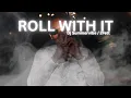 Download Lagu ROLL WITH IT ( Rap ) by Dj Summervibe
