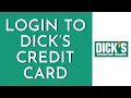 Dick s Credit Card Login 2023 How To Sign In To Dick s Credit Card Account Online Step By Step