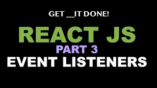 React JS Tutorial p 3 - Add Event Listeners click mouse over key input change events