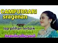 Download Lagu CAMPURSARI FULL SRAGENAN JOS GANDOS//PALING PENAK 