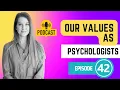 What are ACT values and how do they help in psychology Acceptance Commitment Therapy