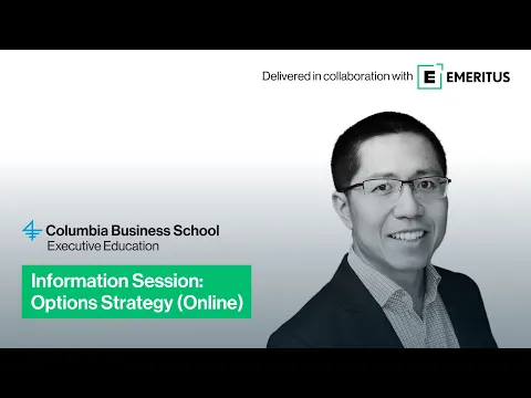 Information session on Columbia Business School Executive Education’s Options Strategy (Online)