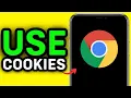 WORKING 2026 How to Use Cookies in Chrome Android
