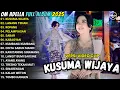 Lagu KUSUMA WIJAYA - LANANG TENAN - CANTIKA ADELLA FULL ALBUM TERBARU 2025