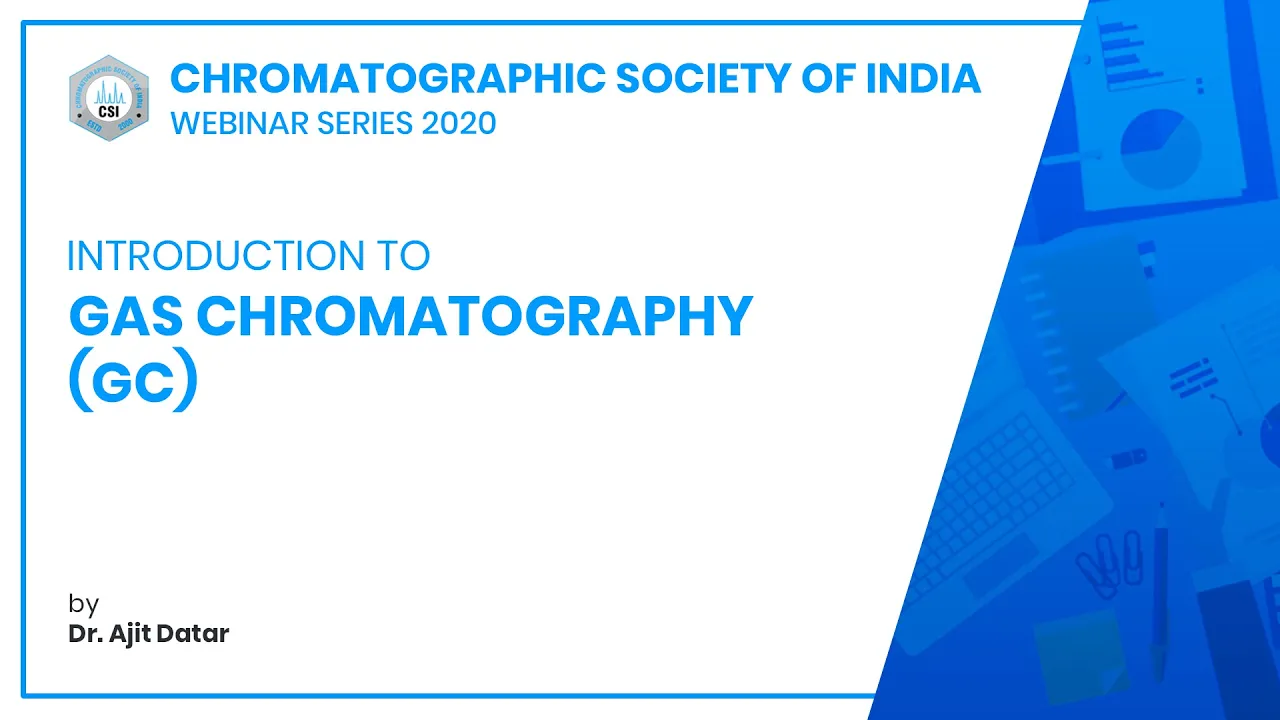 Gas Chromatography - Principles, Instrumentation & Application | CSI