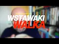 Download Lagu Wstawaki [#2040] Walka