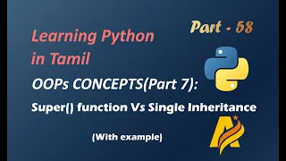 Python Object Oriented Programming in Tamil Inheritance Super Vs Single Inheritance