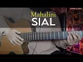 Download Lagu (Chord) Sial - Mahalini | chord gitar gampang | tutorial gitar pemula