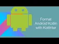 Format kotlin with kotlinter - How to add kotlinter Gradle plugin to your project