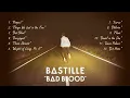 Bastille - Bad Blood LIVE in album order (complete)