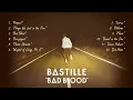 Bastille - Bad Blood LIVE in album order (complete)