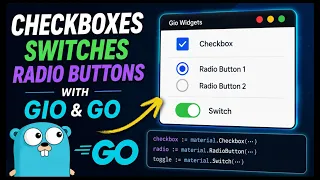 GioTutorial 9 Checkboxes RadioButtons and Switches