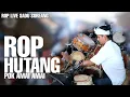 HUTANG (POK AMAI AMAI) - ROP LIVE SADU SOREANG