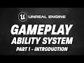 Unreal Engine 5 Tutorials Gameplay Ability System in 20 minutes - An Introduction