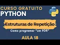 Python Lesson 18 - Repetition Structure programming a for loop