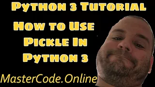 How To Use Pickle In Python 3