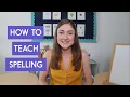 How to Teach Spelling in 1st 2nd Grade
