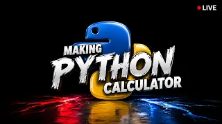 LIVE My First Python Project - Calculator Day 2 Coding