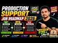 Production Support Roadmap 2026 L1 L2 L3 Complete Career Guide 25 LPA Salary