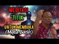 Lagu Meditasi titik untuk membuka mata batin 🔴KH syaiful karim #tauhid #shorts 