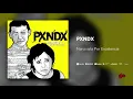 PXNDX - Narcisista por Excelencia (Audio Oficial)