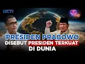 Download Lagu Prabowo Subianto Disebut sebagai Presiden Terkuat di Dunia, ini Alasannya | Bikin Terang