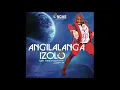 Dr Malinga - Angilalanga Izolo (Official Audio) ft. Josta