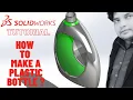 Solidworks Tutorial How to make a plastic bottle HW Blue