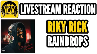 riky rick raindrops livestream reaction 